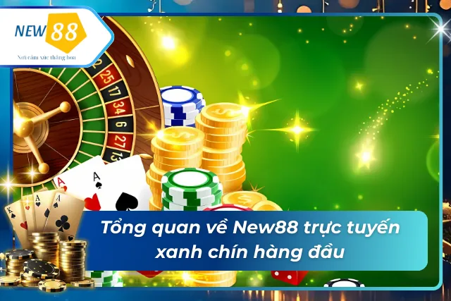 Nền tảng cá cược New88 đột phá với công nghệ