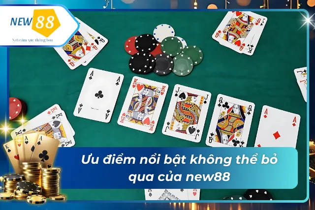 Ưu điểm nổi trội